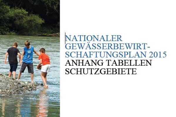 Coverbild Nationaler Gewässerwirtschaftsplan 2015 - Anhang Tabellen Schutzgebiete
