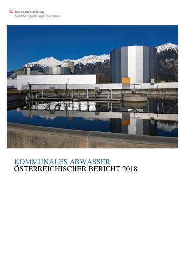 Kommunales Abwasser - Österreichischer Bericht 2018