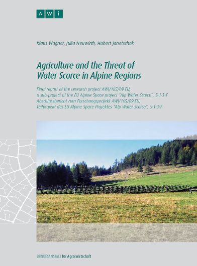 Agriculture and the Threat of Water Scarce in Alpine Regions
