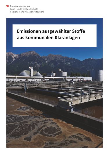 Emissionen ausgewählter Stoffe aus kommunalen Kläranlagen