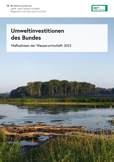 Umweltinvestitionen  des Bundes - Maßnahmen der Wasserwirtschaft 2023