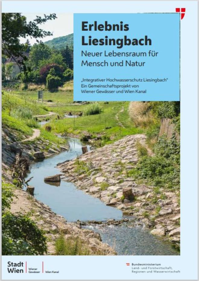 Cover, Fluss schlaengelt in der Mitte des Bildes im eingebetteten Flussbeet oben rechts die Aufschrift Erlebnis Liesingbach - Neuer Lebensraum für Mensch und Natur